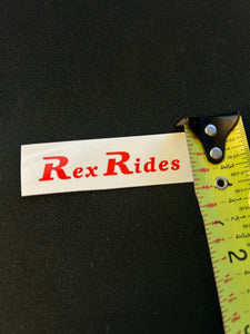 Small "Rex Rides" - Opaque (White) Background